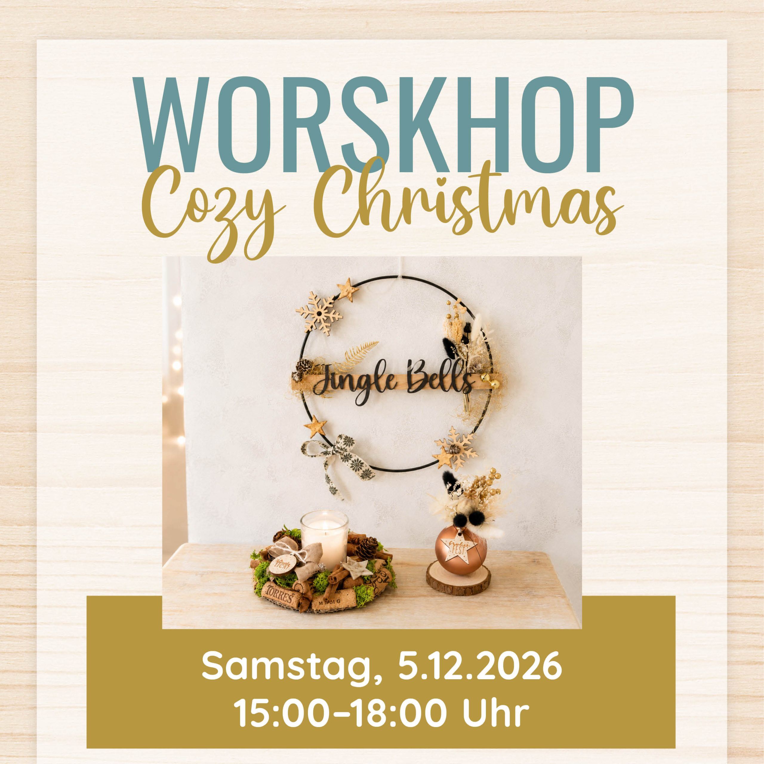 Cozy Christmas, Samstag, 05.12.2026, 15–18 Uhr
